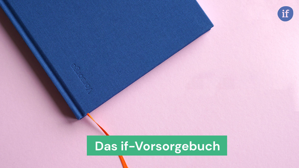 Vorschaubild des Videos über das if-Vorsorgebuch